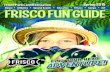 Spring 2015 Frisco Fun Guide