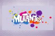 Dossier MUTANTES 2015