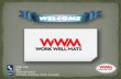 WWM: Best Way to Ensure Comfort and Safety