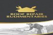 Roof Repair Rudimentaries