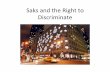 Ronn Torossian on Saks and Their Right to Discrimination of Customers