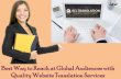 Best way to reach at global audiences with quality website translation services