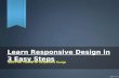 Learn responsive design in 3 easy steps