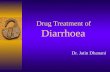 Drug Treatment of Diarrhoea