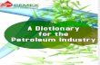 A Dictionary for the Petroleum Industry