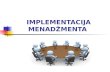 Nataša Petrović - Implementacija Menadžmenta