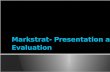 Markstrat- Presentation and Evaluation_Group 6_Section A