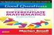 Good Questions - Great Ways to Differentiate Mathematics