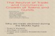 Revival of Trade and Commerce; Growth of Towns and Guilds
