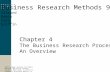 Chapter 4 Zikmund  The Business Research Process.ppt