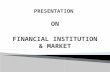 Financial institution & debt market