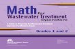 John Giorgi-Math for Wastewater Treatment Operators Grades 1 & 2_ Practice Problems to Prepare for Wastewater Treatment Operator Certification Exams-American Waterworks Association