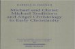 Darrell D. Hannah Michael and Christ Michael Traditions and Angel Christology in Early Christianity 1999.pdf