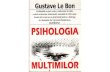 Gustave Le Bon - Psihologia Multimilor