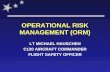 OPERATIONAL RISK MANAGEMENT (ORM) LT MICHAEL HAUSCHEN C130 AIRCRAFT COMMANDER FLIGHT SAFETY OFFICER.