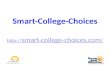 Smart-College-Choices http:// smart-college-choices.com
