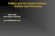 Politics and the Social Contract: Hobbes and Rousseau Clark Wolf Iowa State University jwcwolf@iastate.edu.