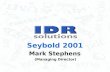 Seybold 2001 Mark Stephens (Managing Director).  Who are IDRSolutions? Based in United Kingdom. Customers mainly large corporations.