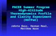 PACER Summer Program High-Altitude Thermodynamics Profile and Clarity Experiment (HATPaC) Johnte Bass, Herman Neal, Matthew Ware.