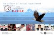 VA Office of Tribal Government Relations Winter Convention – February 3, 2015 Chinook Winds Casino, Lincoln City, OR.