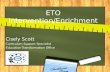 ETO Intervention/Enrichment Cisely Scott Curriculum Support Specialist Education Transformation Office.