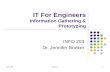 INFO 203Week #21 IT For Engineers Information Gathering & Prototyping INFO 203 Dr. Jennifer Booker.