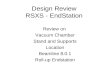 Design Review RSXS - EndStation Review on Vacuum Chamber Stand and Supports Location Beamline 8.0.1 Roll-up Endstation.