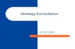 Strategy Formulation HCAD 5390. Strategies 4 Adaptive Strategies.