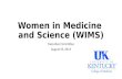 Women in Medicine and Science (WIMS) Executive Committee August 25, 2015.
