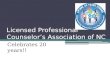 Licensed Professional Counselor’s Association of NC Celebrates 20 years!!