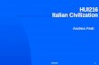 HUI2161 HUI216 Italian Civilization Andrea Fedi. HUI2162 9.0 Announcements  All audio recordings from the lectures done so.