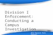 Powerpoint Templates NCAA Enforcement Page 1 Division I Enforcement: Conducting a Campus Investigation 2012 Regional Rules Seminars.