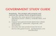 GOVERNMENT STUDY GUIDE Standards: The student will compare and contrast the various forms of government. a.Describe the ways government systems distribute.