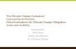 The Climate Change Evaluators‘ Community of Practice: Meta-Evaluations for Climate Change Mitigation; Tools and Usability Presentation IPEN 2012 Astana,