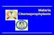 Malaria Chemoprophylaxis. Prevent Disease, Disability and Premature Death Identify basic facts, types, and the importance of malaria chemoprophylaxis.