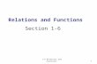 1-6 Relations and Functions1 Relations and Functions Section 1-6.