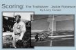 The Trailblazer: Jackie Robinson By Larry Canale The Trailblazer: Jackie Robinson By Larry Canale Scoring: