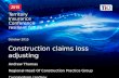 Dr Rachel Smith, Director Natia Se Nobit 28/10/2015 Territory Insurance Conference, resilient future October 2015 Construction claims loss adjusting Andrew.