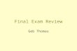 Final Exam Review Geb Thomas. Information Systems Applications.