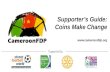 Supporter’s Guide: Coins Make Change .
