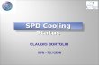 CLAUDIO BORTOLIN SPD Cooling Status INFN – PD / CERN.