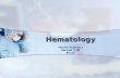 Hematology Health Science I Section 2.02 Blood. Hematology OBJECTIVES Upon Completion of this unit, the student will be able to: 1H07 Analyze the anatomy.
