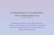 Confederation to Constitution: The Confederation Era Chapter 8; Section 1 Essential Question: How did Americans create a national government that respected.