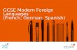 GCSE Modern Foreign Languages (French, German, Spanish)