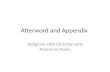 Afterword and Appendix Religions with Christian and American Roots.