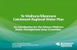 Te Waihora/Ellesmere Catchment Regional Water Plan An Introduction for the Selwyn/Waihora Water Management Zone Committee Lynda Weastell Murchison Principal.