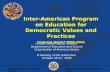 Department of Education and CultureOrganization of American States Inter-American Program on Education for Democratic Values and Practices Progress Report.