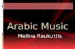 Melina Raukuttis Arabic Music. Arabic Instruments.