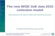 Freshwater Eionet Workshop, 18-19 June 2015 Olaf Büttner, Fernanda Nery (EEA) 1 The new WISE SoE data 2015 collection model - streamlining SoE data models.