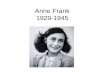 Anne Frank 1929-1945. The Frank family: Otto, Edith, Margot and Anne 1941 - Amsterdam.
